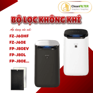 Màng lọc không khí Sharp: FP-J60E, FZ-J60E, FZ-J60HF, FP-J80L, FP-J80E, FP-J80EV-H,... màng lọc Hepa