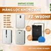 Màng lọc không khí : FZ-W80HF, KC-C150, KC-80Y, KC-Z80, KC-W80,