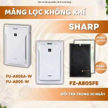 Màng lọc không khí FZ-A80SFE, FU-A80EA-W, FU-A80E-W