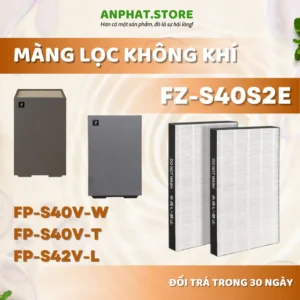Màng lọc không khí FP-S40V-W, FP-S40V-T, FP-S42V-L