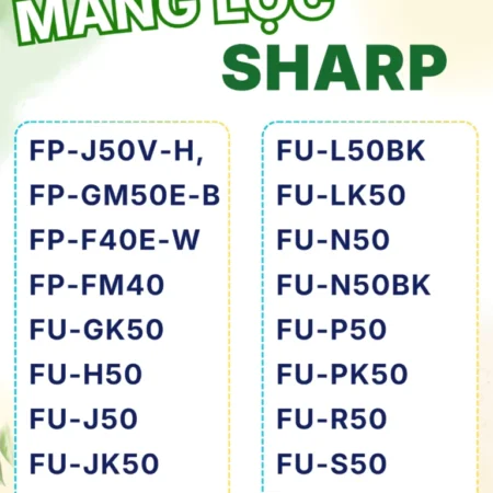 Màng Lọc Không Khí Sharp : FZ-F50HFE, FP-J40E, JM40V, G50E, J50V, GM50E, F40E,. Màng Bắt Muỗi
