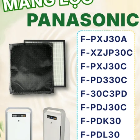Màng Lọc Panasonic: F–PXJ30A, XZJP30C, PXJ30C, PD330C, 30C3PD, PDJ30C.Màng Lọc Hepa Giá Rẻ