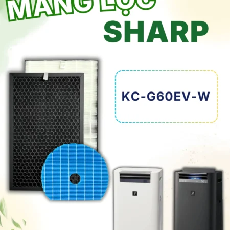 Màng Lọc Không Khí Sharp : FZ-D60HFE, KC-G60EV-W. Màng Lọc Hepa, Màng Lọc Than, Màng Bù Ẩm,Giá Rẻ