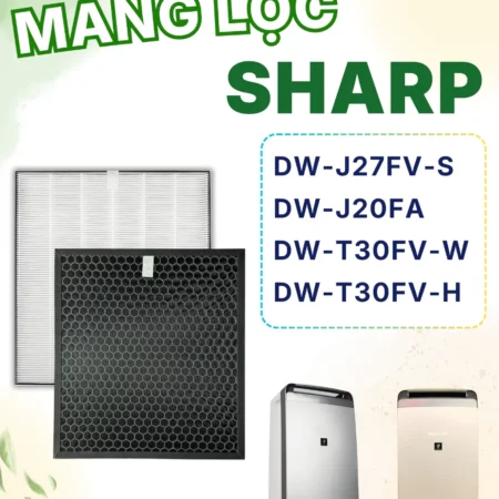 Màng Lọc Không Khí Sharp : FZ-J20HFE, DW-J27FV-S, DW-T30FV,... Hút Ẩm Kèm Lọc Không Khí